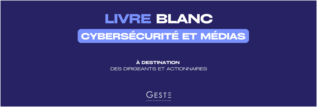 Cybersécurité et Médias